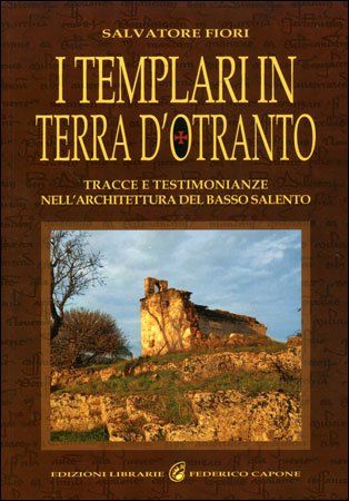 I Templari in terra d’Otranto